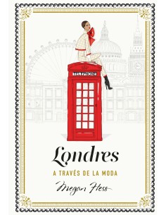 LONDRES A TRAVES DE LA MODA