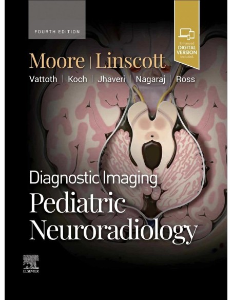 Diagnostic imaging pediatric neuroradiology