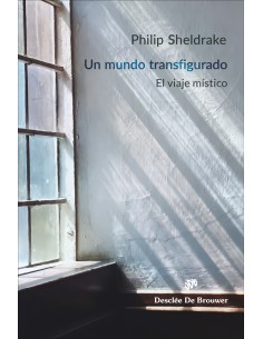 UN MUNDO TRANSFIGURADO