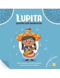LUPITA QUIERE SER MARIACHI