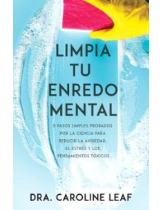 LIMPIA TU ENREDO MENTAL