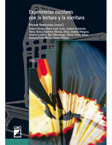 Experiencias escolares con la lectura y escritura