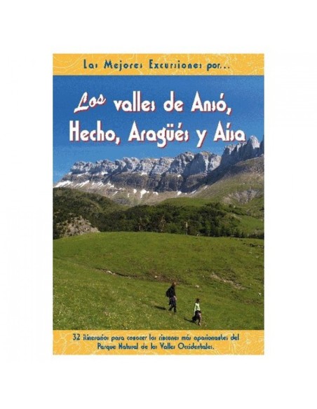 Los valles de Anso Hecho Aragues y Aisa