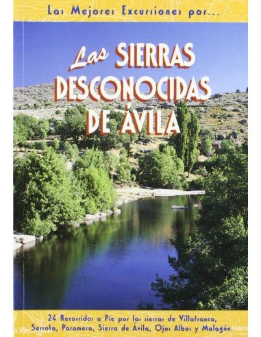 Las sierras desconocidas de Avila