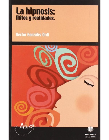 Hipnosis mitos y realidades