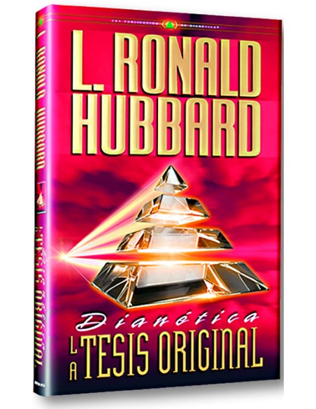 Dianetica la tesis original