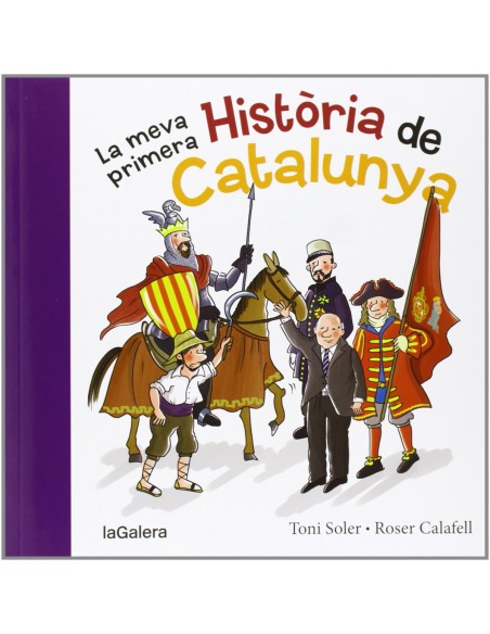 La meva primera historia de Catalunya