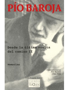 DESDE LA ULTIMA VUELTA DEL CAMINO II