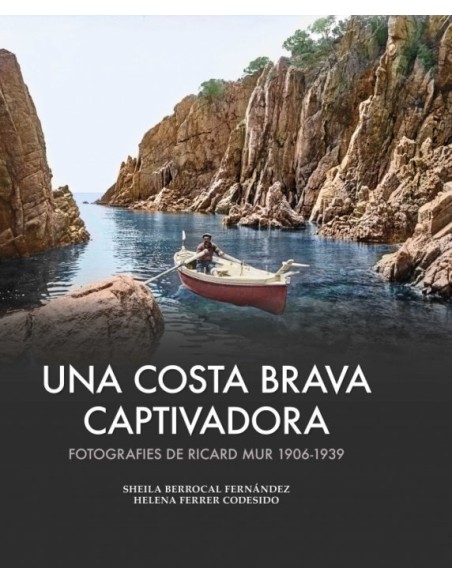 Una Costa Brava captivadora