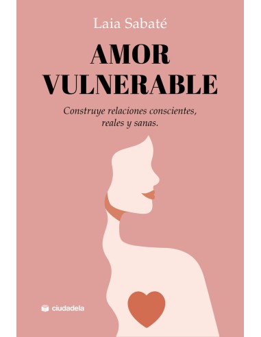 Amor vulnerable