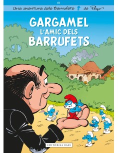 Els Barrufets 41 Gargamel l amic dels Barrufets