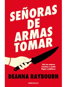SENORAS DE ARMAS TOMAR