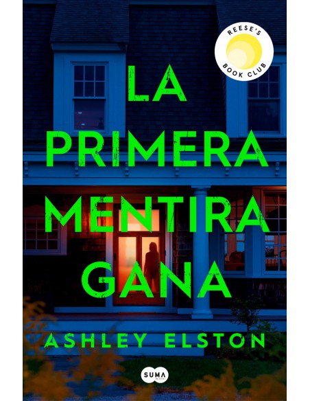 LA PRIMERA MENTIRA GANA