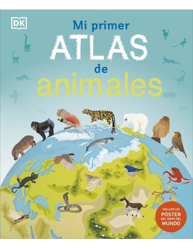 MI PRIMER ATLAS DE ANIMALES