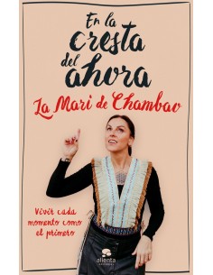 EN LA CRESTA DEL AHORA