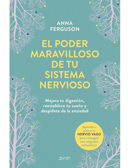 El poder maravilloso de tu sistema nervioso