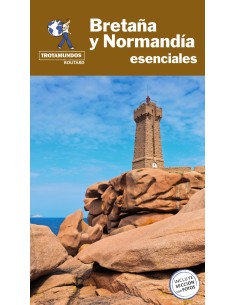 Bretana y Normandia esenciales