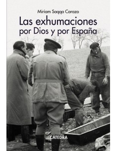 Las exhumaciones por Dios y por Espana