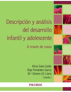 Descripcion y analisis del desarrollo infantil y adolescente