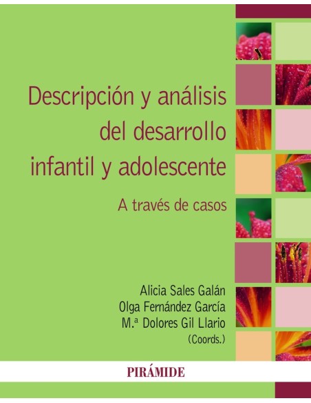 Descripcion y analisis del desarrollo infantil y adolescente