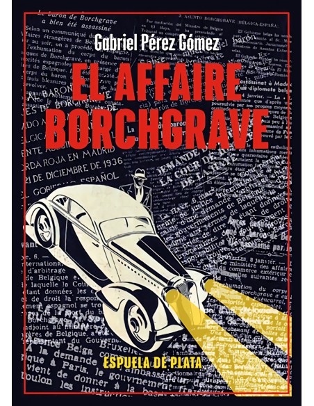 El affaire Borchgrave