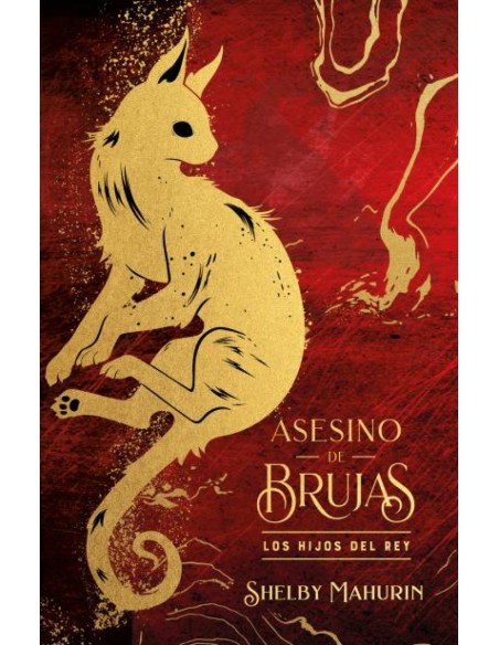 Asesino de brujas Los hijos del rey Edicion limitada