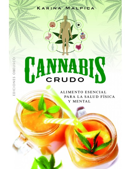 Cannabis crudo Cannabis crudo