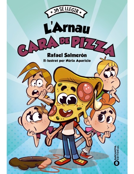 L Arnau cara de pizza