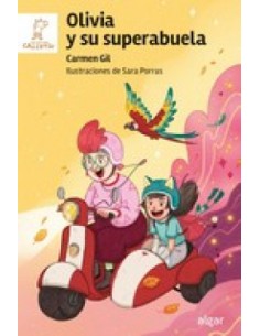 OLIVIA Y SU SUPERABUELA