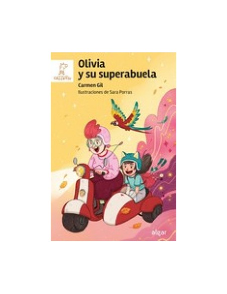 OLIVIA Y SU SUPERABUELA
