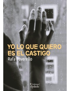 Yo lo que quiero es el castigo