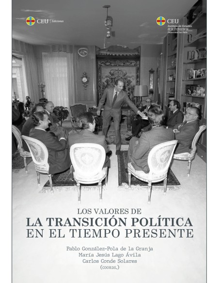 Los valores de la Transicion politica en el tiempo presente
