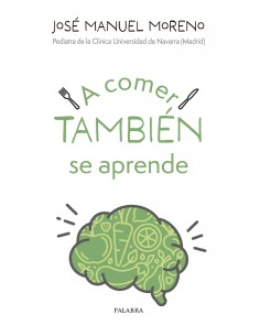 A comer tambien se aprende