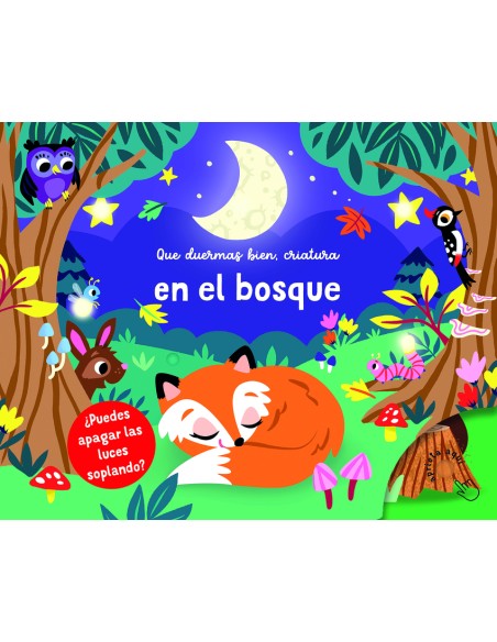En el bosque Que duermas bien criatura