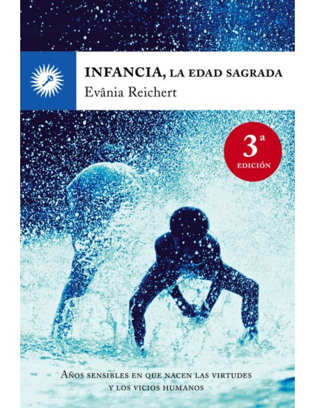 La infancia la edad sagrada