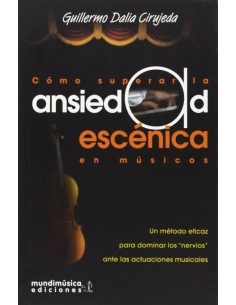 Como superar la ansiedad escenica en musicos
