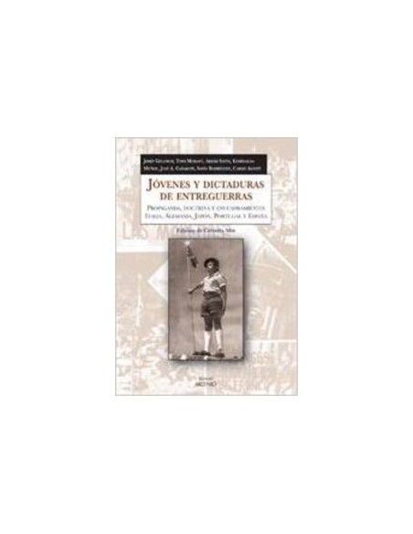 Jovenes y dictaduras de entreguerras