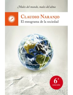 Eneagrama de la sociedad males del mundo males del alma