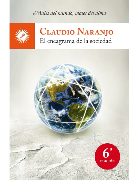 Eneagrama de la sociedad males del mundo males del alma