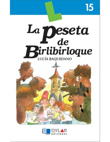 La peseta de birlibirloque libro 15