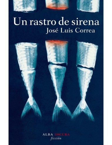 Un rastro de sirena