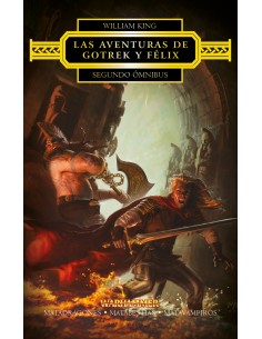 LAS AVENTURAS DE GOTREK Y FELIX II