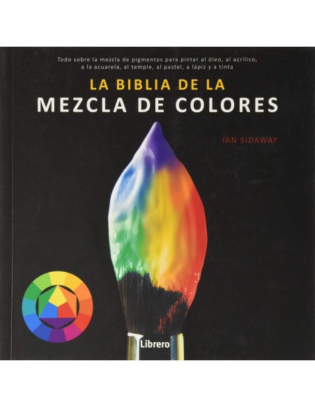 BIBLIA DE LA MEZCLA DE COLORES