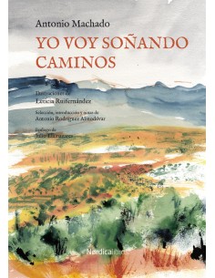 Yo voy sonando caminos