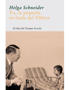 Yo la pequena invitada del Fuhrer
