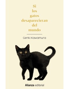 Si los gatos desaparecieran del mundo