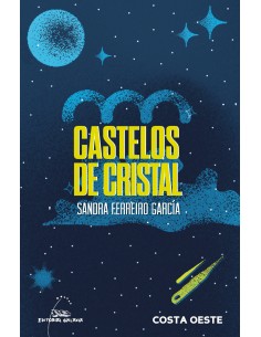 gcastelos de cristalcosta oeste