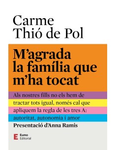 M agrada la familia que m ha tocat