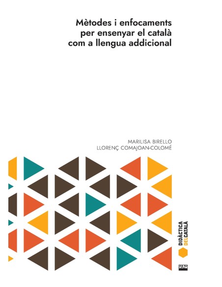 Metodes i enfocaments per ensenyar el catala com a llengua addicional