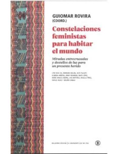 CONSTELACIONES FEMINISTAS PARA HABITAR EL MUNDO